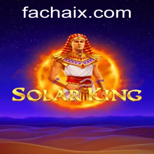 Exploring the Mystical World of SolarKing: An Engaging FA CHAI Adventure
