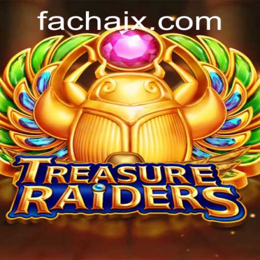 Exploring the Thrills of TREASURERAIDERS: A Dive into the World of FA CHAI
